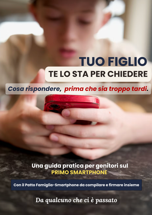 Tuo figlio te lo sta per chiedere — Il Primo Smartphone